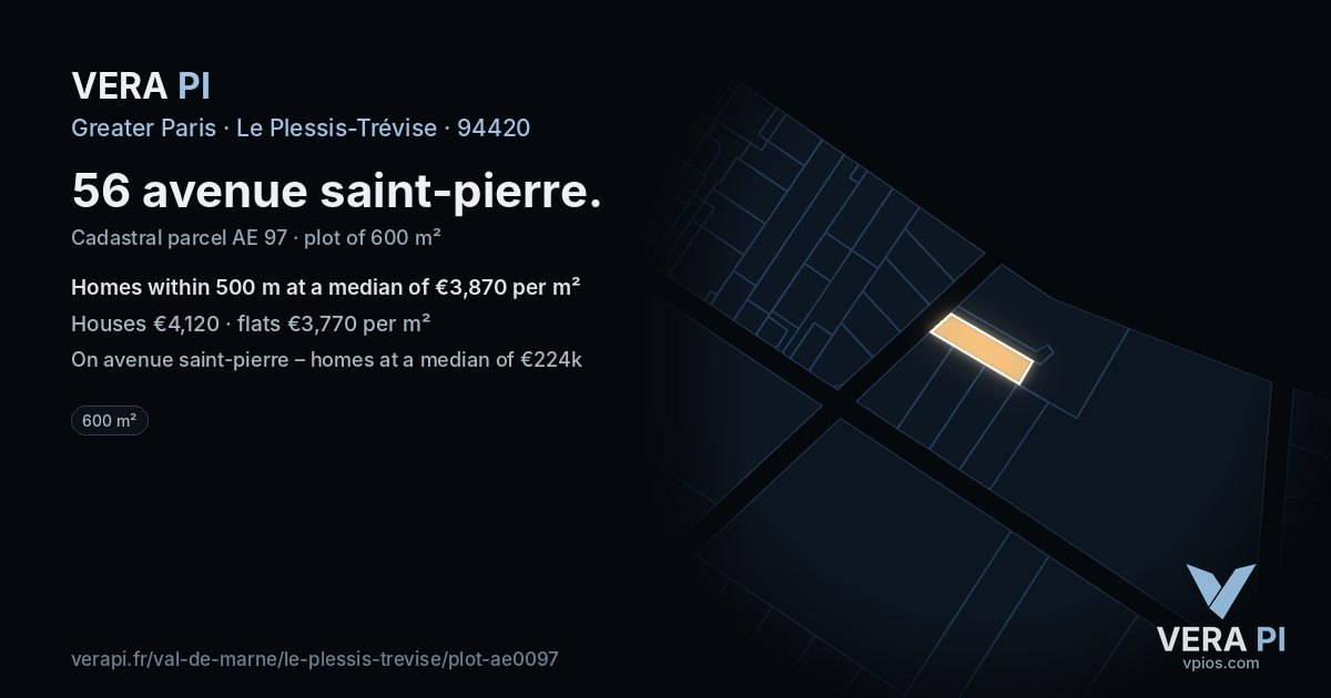 56 avenue saint-pierre, Le Plessis-Trévise at night – the plot lit, the parcels around coloured by the prices near them