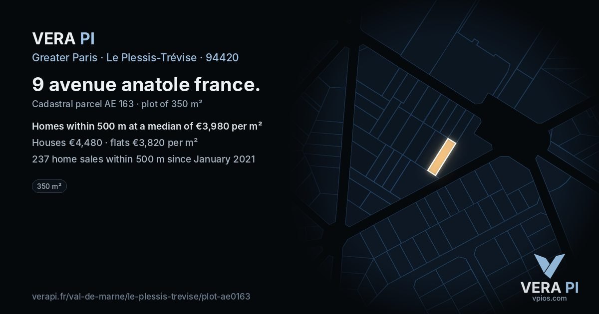 9 avenue anatole france, Le Plessis-Trévise at night – the plot lit, the parcels around coloured by the prices near them