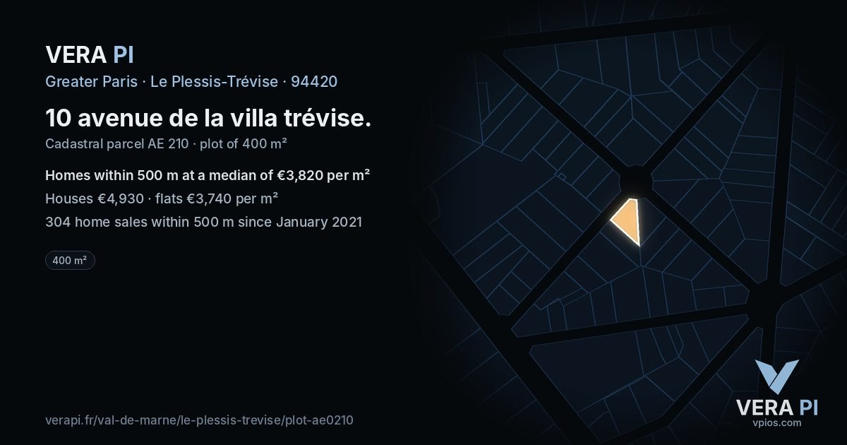 10 avenue de la villa trévise, Le Plessis-Trévise at night – the plot lit, the parcels around coloured by the prices near them