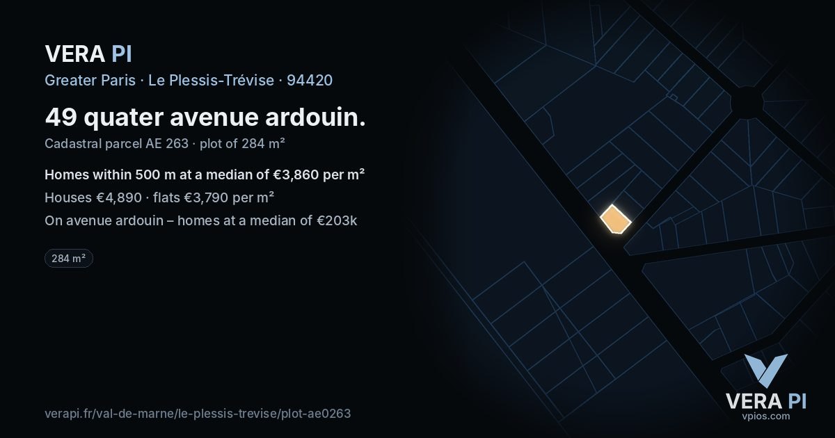 49 quater avenue ardouin, Le Plessis-Trévise at night – the plot lit, the parcels around coloured by the prices near them