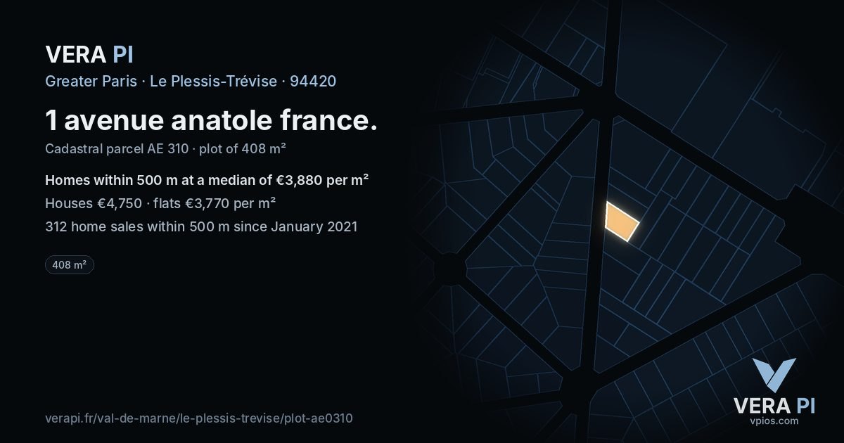 1 avenue anatole france, Le Plessis-Trévise at night – the plot lit, the parcels around coloured by the prices near them