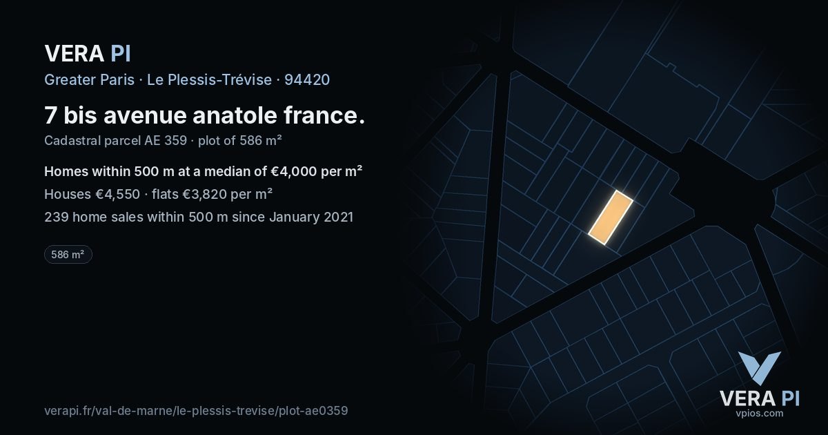 7 bis avenue anatole france, Le Plessis-Trévise at night – the plot lit, the parcels around coloured by the prices near them