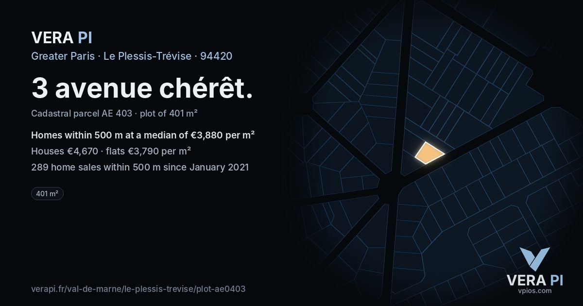 3 avenue chérêt, Le Plessis-Trévise at night – the plot lit, the parcels around coloured by the prices near them