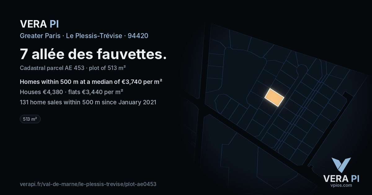 7 allée des fauvettes, Le Plessis-Trévise at night – the plot lit, the parcels around coloured by the prices near them