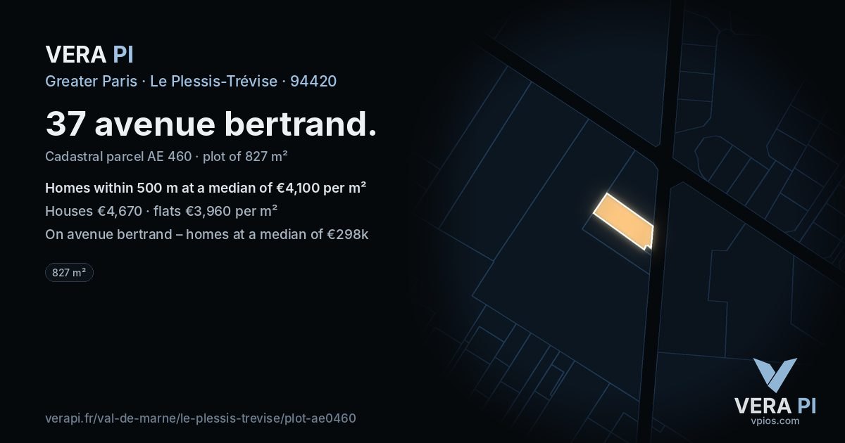 37 avenue bertrand, Le Plessis-Trévise at night – the plot lit, the parcels around coloured by the prices near them