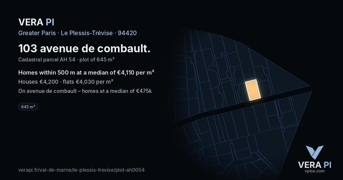 103 avenue de combault, Le Plessis-Trévise at night – the plot lit, the parcels around coloured by the prices near them