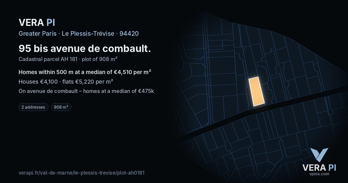 95 bis avenue de combault, Le Plessis-Trévise at night – the plot lit, the parcels around coloured by the prices near them