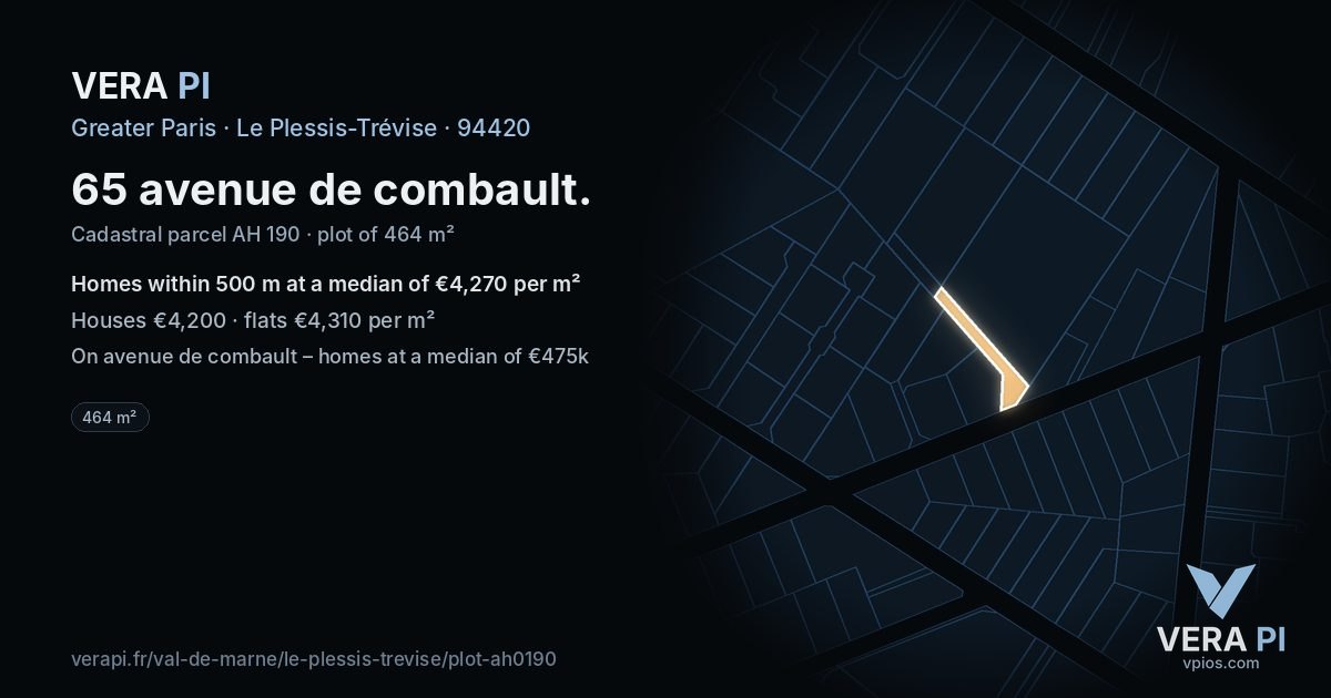 65 avenue de combault, Le Plessis-Trévise at night – the plot lit, the parcels around coloured by the prices near them