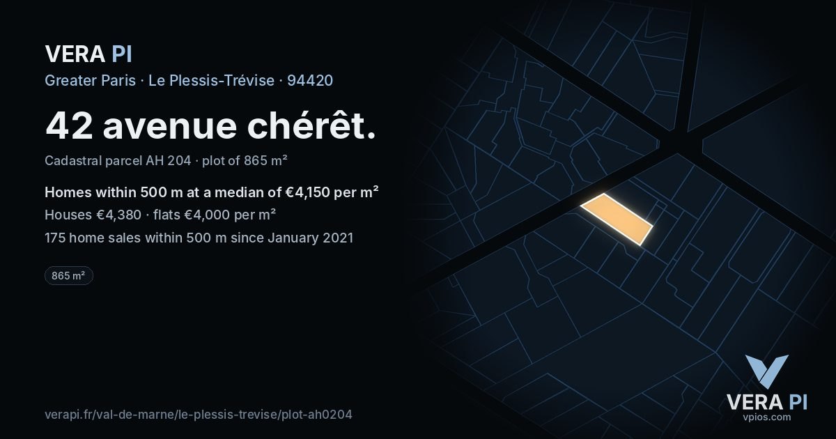 42 avenue chérêt, Le Plessis-Trévise at night – the plot lit, the parcels around coloured by the prices near them
