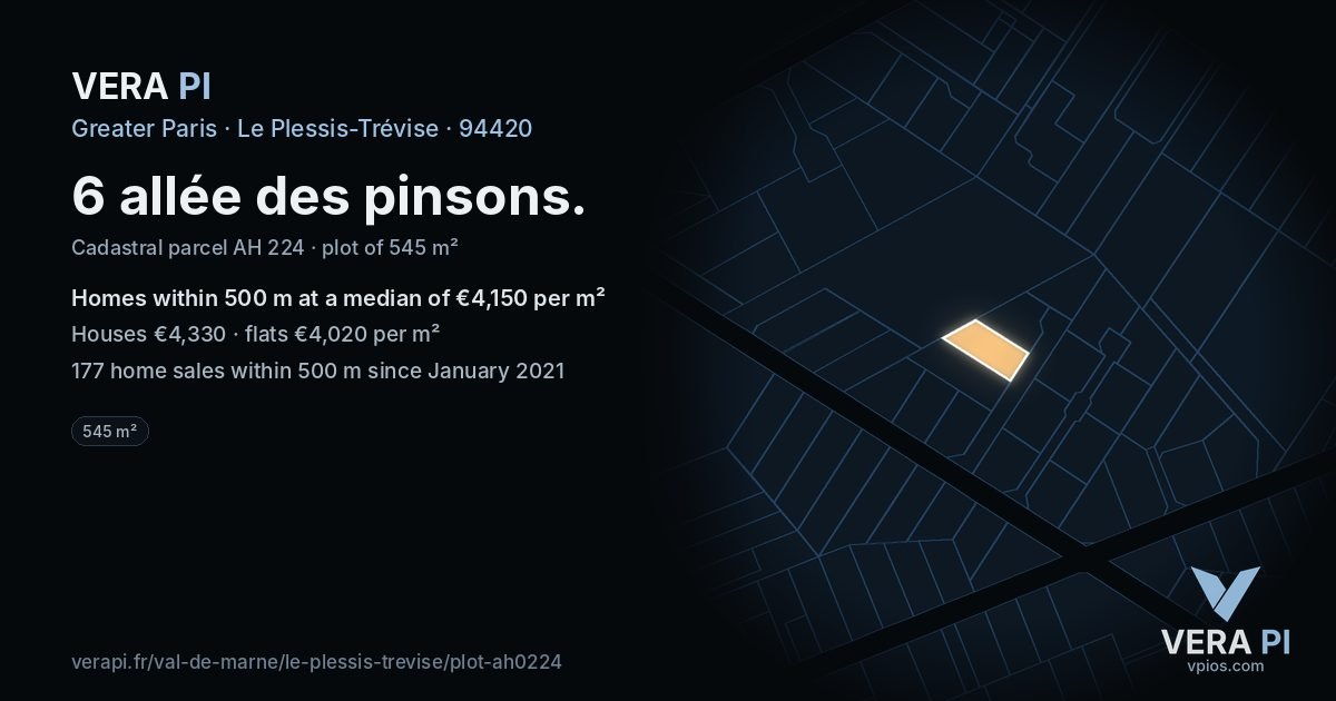 6 allée des pinsons, Le Plessis-Trévise at night – the plot lit, the parcels around coloured by the prices near them