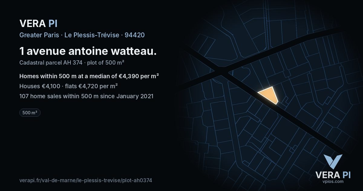 1 avenue antoine watteau, Le Plessis-Trévise at night – the plot lit, the parcels around coloured by the prices near them
