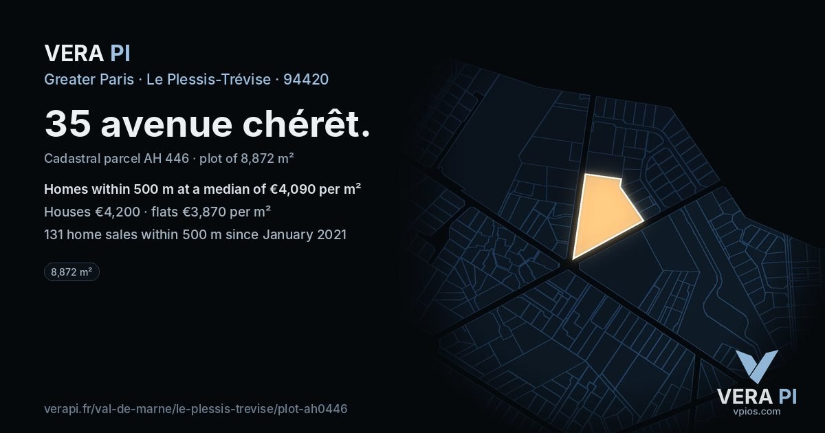 35 avenue chérêt, Le Plessis-Trévise at night – the plot lit, the parcels around coloured by the prices near them