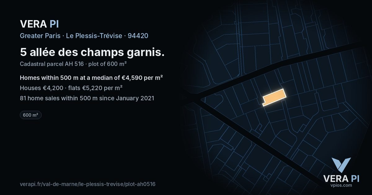 5 allée des champs garnis, Le Plessis-Trévise at night – the plot lit, the parcels around coloured by the prices near them