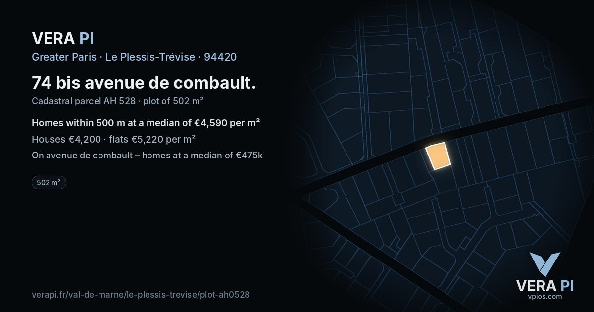 74 bis avenue de combault, Le Plessis-Trévise at night – the plot lit, the parcels around coloured by the prices near them
