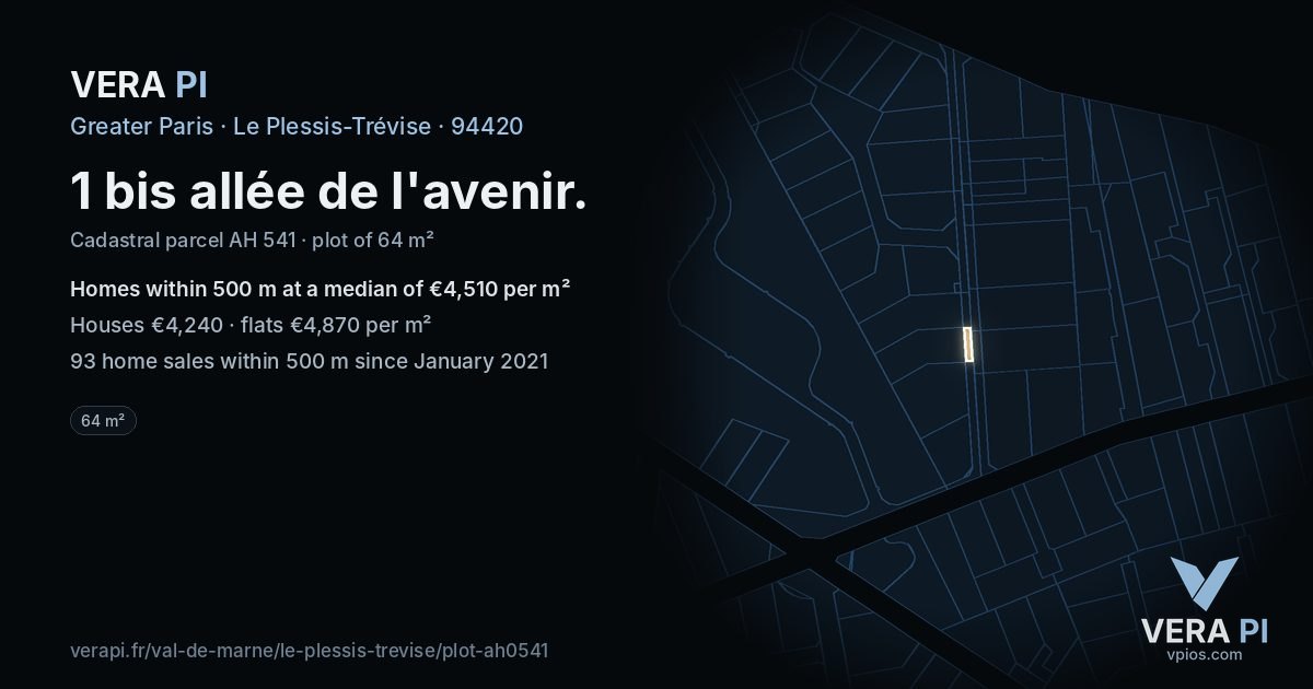 1 bis allée de l'avenir, Le Plessis-Trévise at night – the plot lit, the parcels around coloured by the prices near them