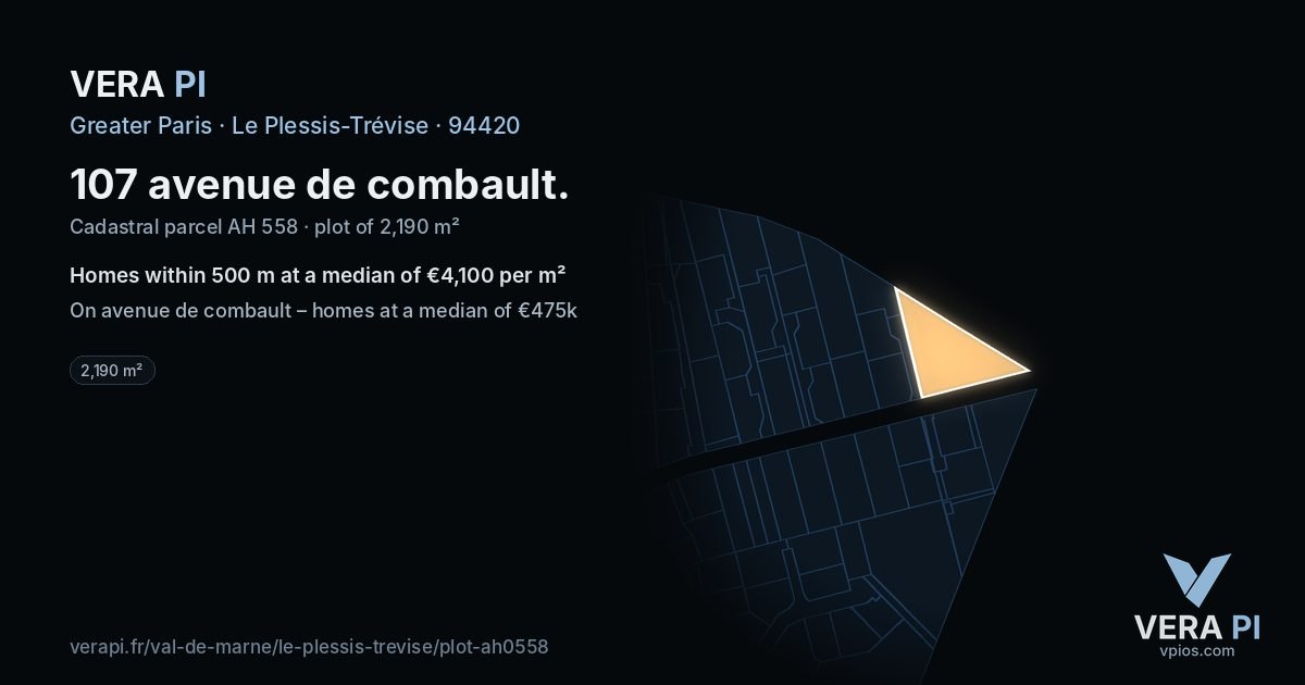 107 avenue de combault, Le Plessis-Trévise at night – the plot lit, the parcels around coloured by the prices near them