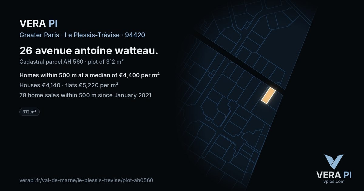 26 avenue antoine watteau, Le Plessis-Trévise at night – the plot lit, the parcels around coloured by the prices near them