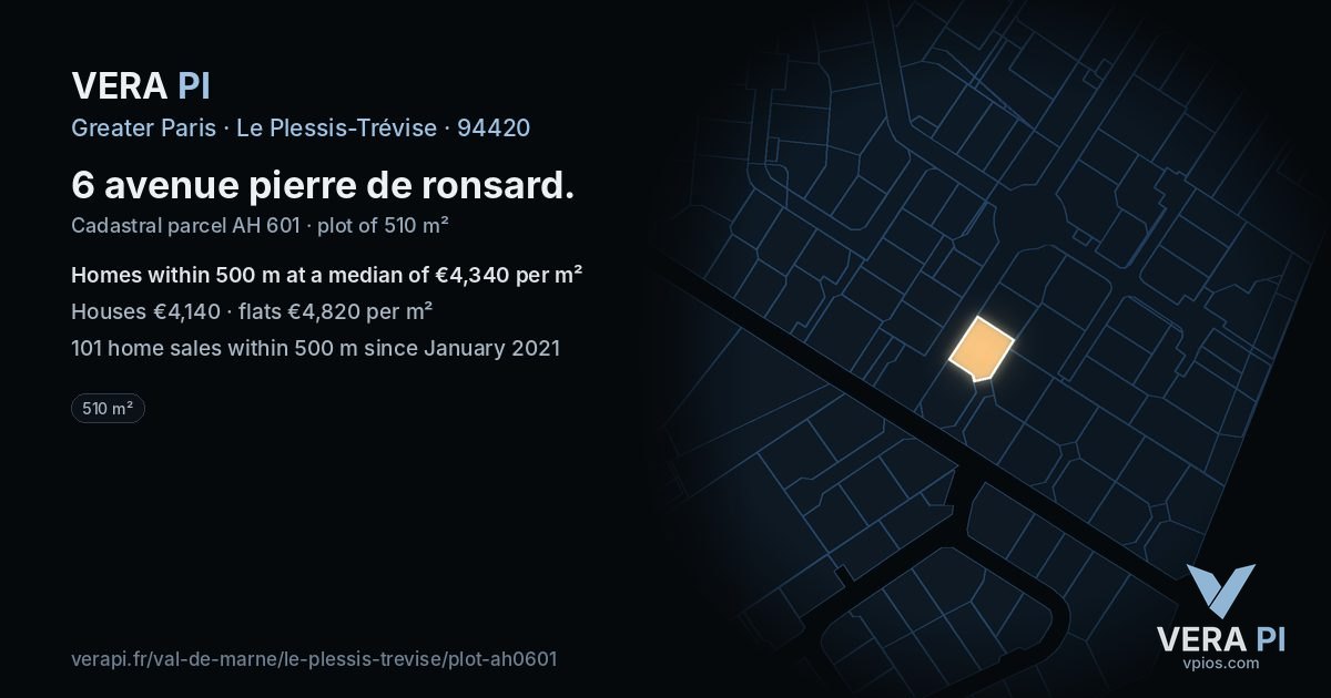 6 avenue pierre de ronsard, Le Plessis-Trévise at night – the plot lit, the parcels around coloured by the prices near them