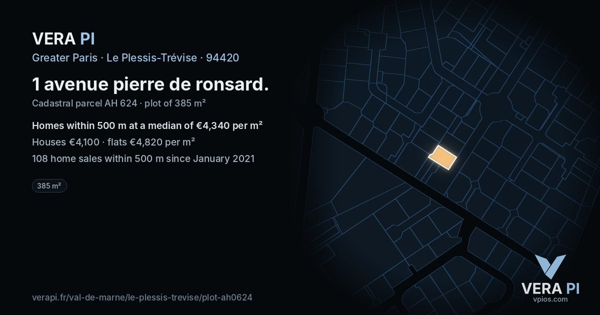 1 avenue pierre de ronsard, Le Plessis-Trévise at night – the plot lit, the parcels around coloured by the prices near them