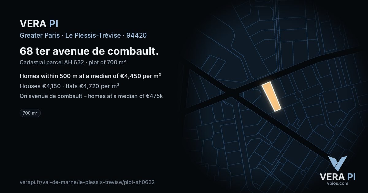 68 ter avenue de combault, Le Plessis-Trévise at night – the plot lit, the parcels around coloured by the prices near them