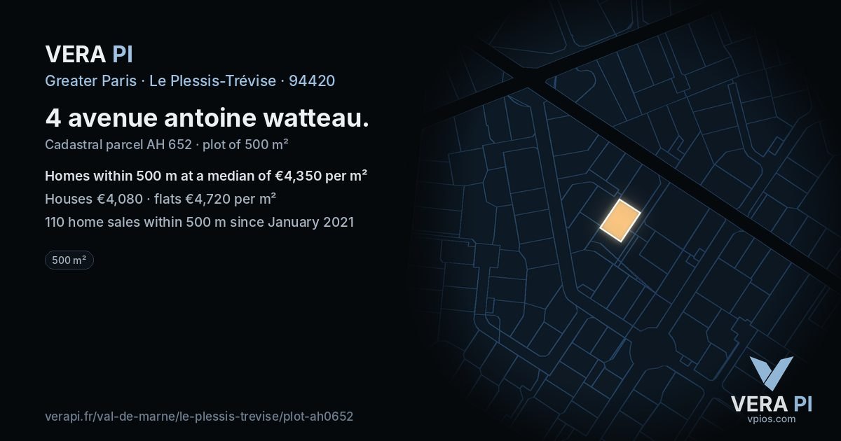4 avenue antoine watteau, Le Plessis-Trévise at night – the plot lit, the parcels around coloured by the prices near them
