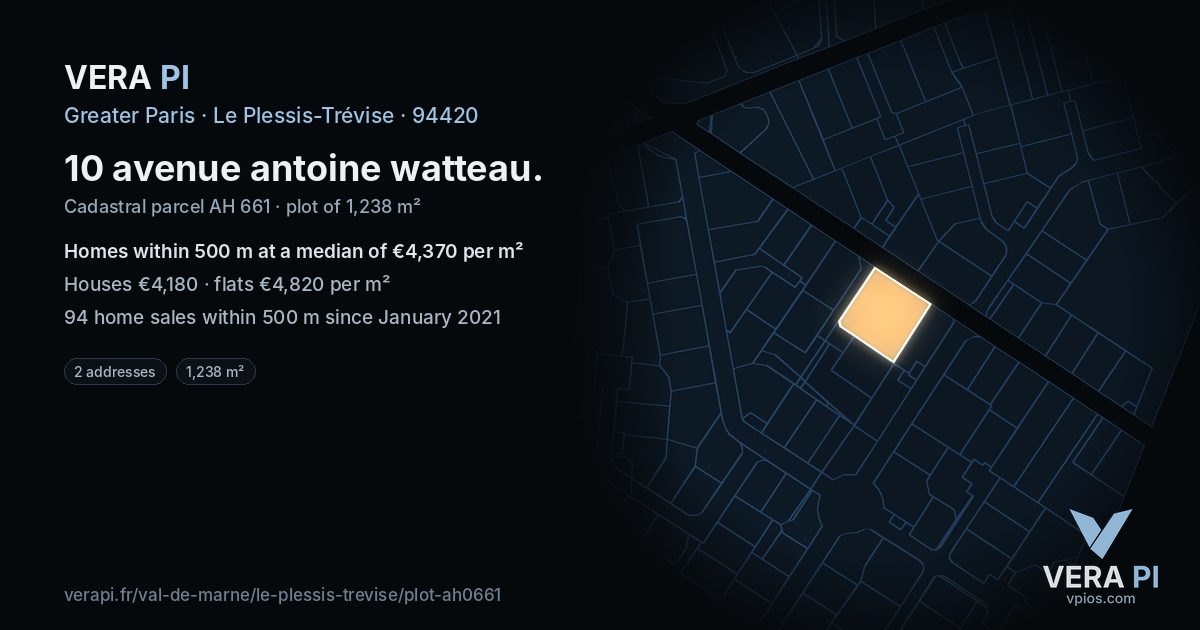 10 avenue antoine watteau, Le Plessis-Trévise at night – the plot lit, the parcels around coloured by the prices near them