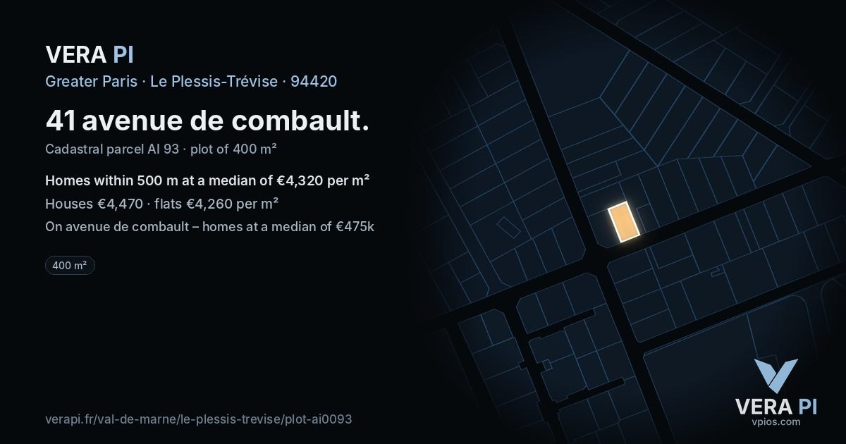41 avenue de combault, Le Plessis-Trévise at night – the plot lit, the parcels around coloured by the prices near them