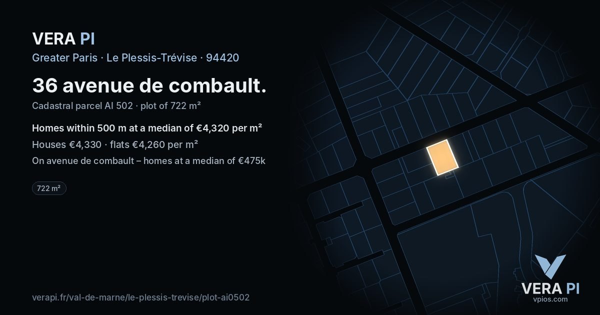 36 avenue de combault, Le Plessis-Trévise at night – the plot lit, the parcels around coloured by the prices near them