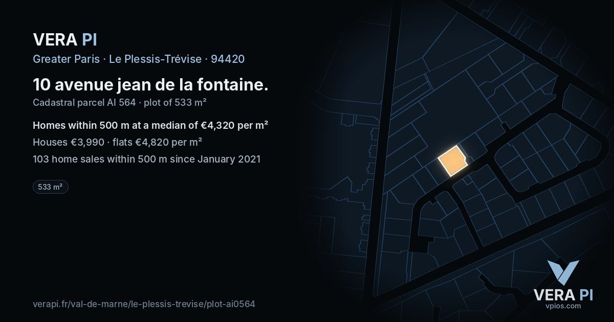 10 avenue jean de la fontaine, Le Plessis-Trévise at night – the plot lit, the parcels around coloured by the prices near them