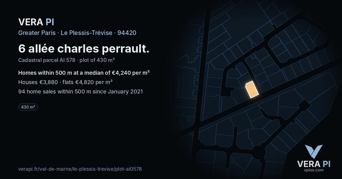 6 allée charles perrault, Le Plessis-Trévise at night – the plot lit, the parcels around coloured by the prices near them