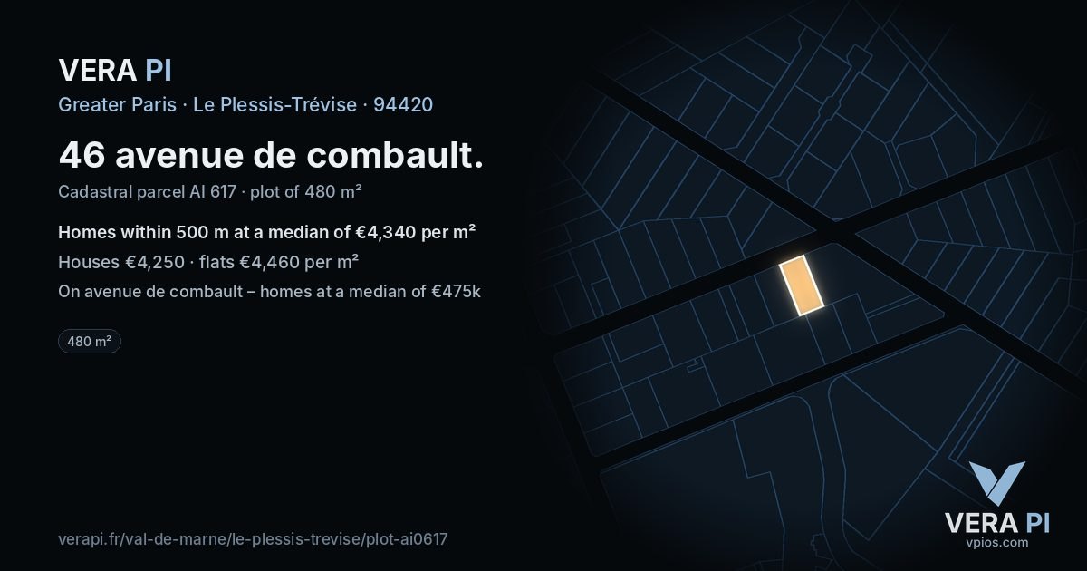 46 avenue de combault, Le Plessis-Trévise at night – the plot lit, the parcels around coloured by the prices near them