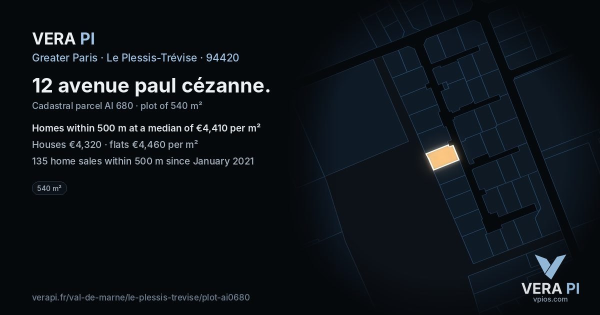 12 avenue paul cézanne, Le Plessis-Trévise at night – the plot lit, the parcels around coloured by the prices near them