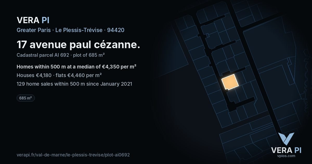 17 avenue paul cézanne, Le Plessis-Trévise at night – the plot lit, the parcels around coloured by the prices near them
