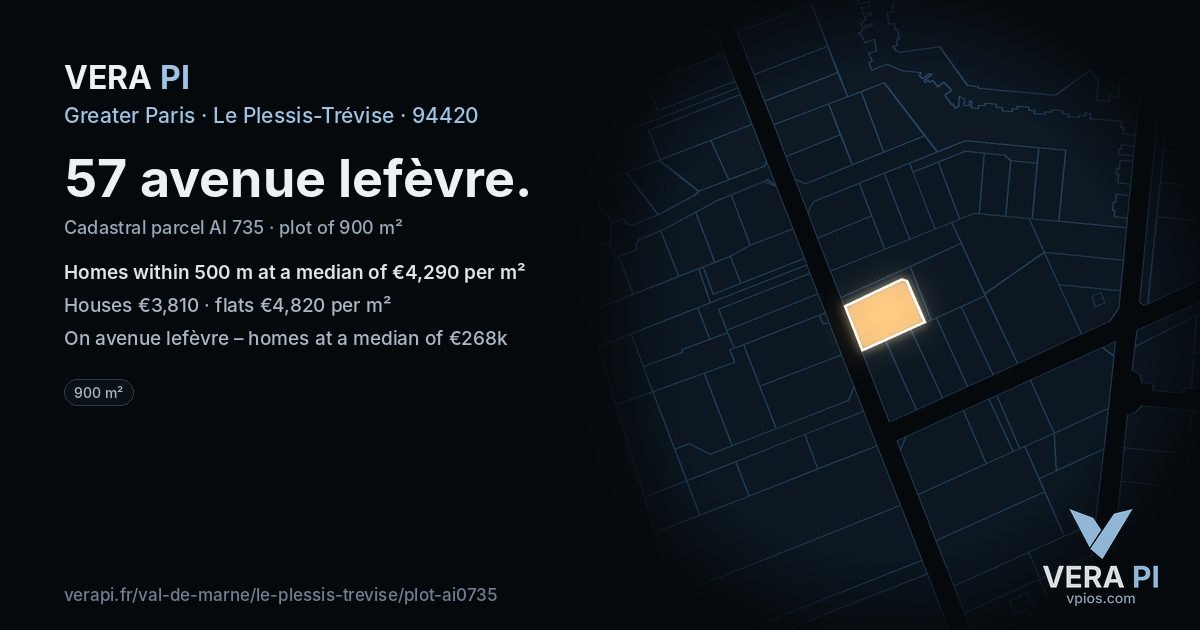 57 avenue lefèvre, Le Plessis-Trévise at night – the plot lit, the parcels around coloured by the prices near them
