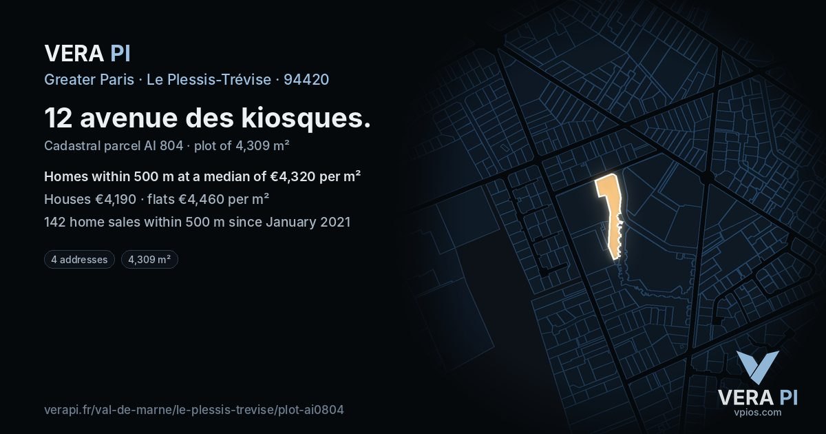 12 avenue des kiosques, Le Plessis-Trévise at night – the plot lit, the parcels around coloured by the prices near them