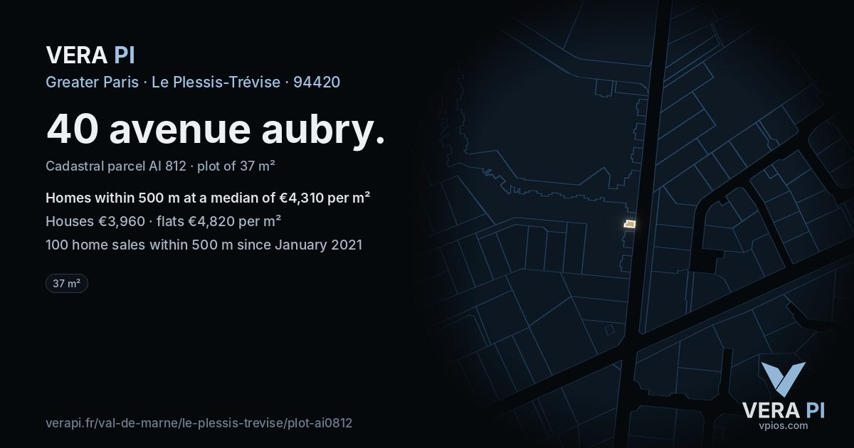 40 avenue aubry, Le Plessis-Trévise at night – the plot lit, the parcels around coloured by the prices near them
