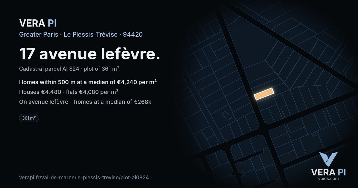 17 avenue lefèvre, Le Plessis-Trévise at night – the plot lit, the parcels around coloured by the prices near them