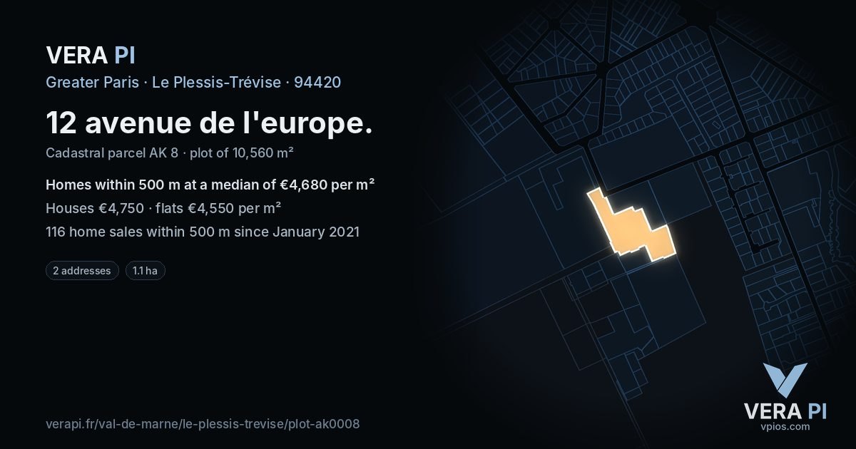 12 avenue de l'europe, Le Plessis-Trévise at night – the plot lit, the parcels around coloured by the prices near them
