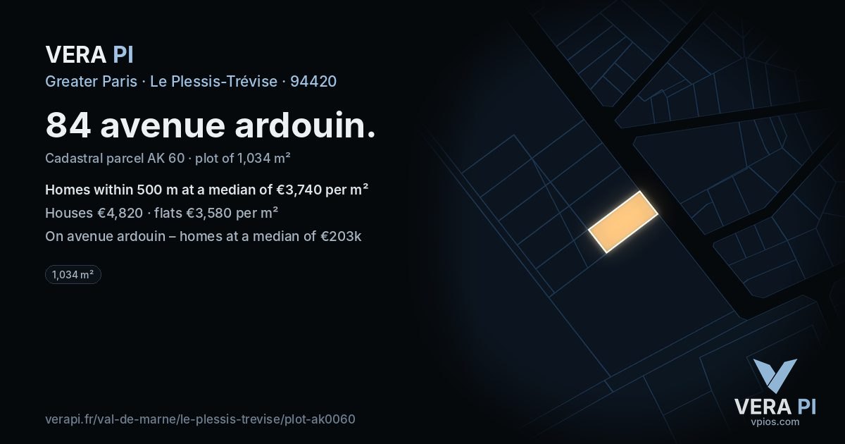 84 avenue ardouin, Le Plessis-Trévise at night – the plot lit, the parcels around coloured by the prices near them
