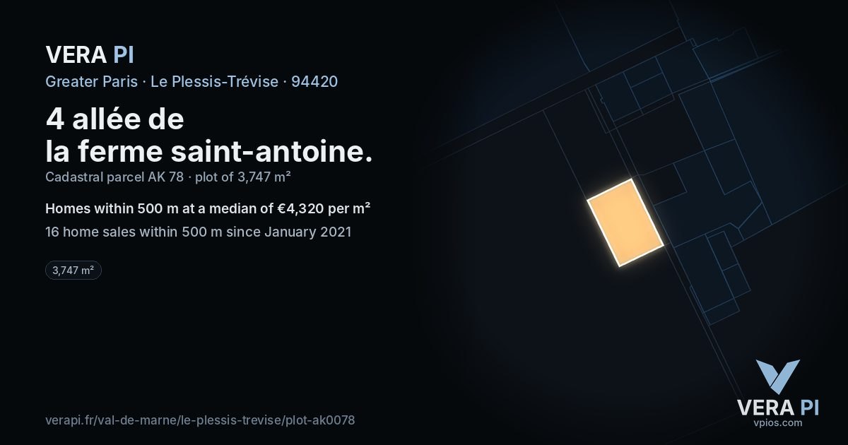 4 allée de la ferme saint-antoine, Le Plessis-Trévise at night – the plot lit, the parcels around coloured by the prices near them