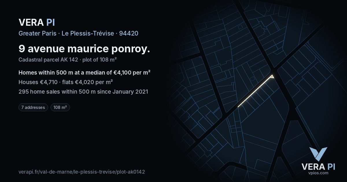 9 avenue maurice ponroy, Le Plessis-Trévise at night – the plot lit, the parcels around coloured by the prices near them