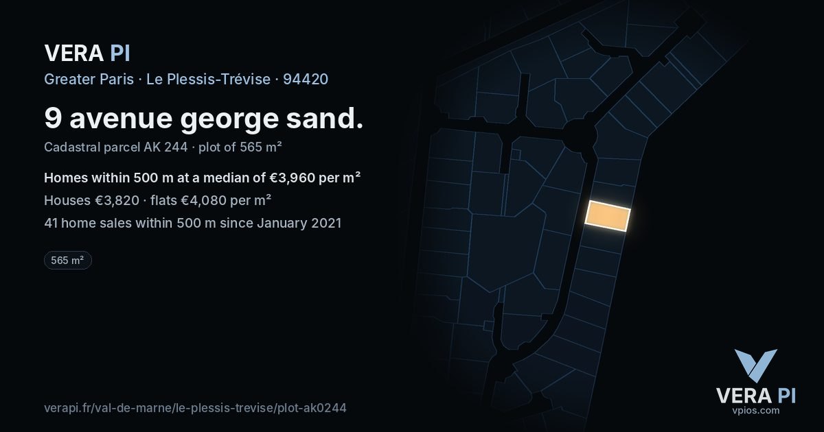 9 avenue george sand, Le Plessis-Trévise at night – the plot lit, the parcels around coloured by the prices near them