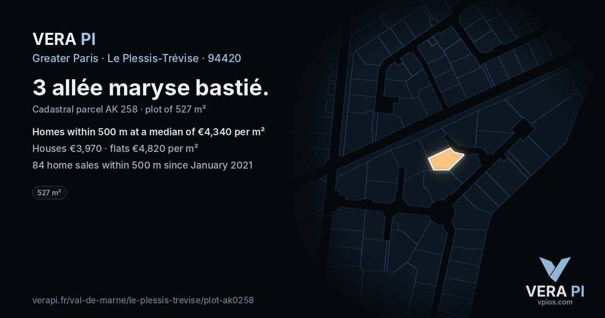 3 allée maryse bastié, Le Plessis-Trévise at night – the plot lit, the parcels around coloured by the prices near them