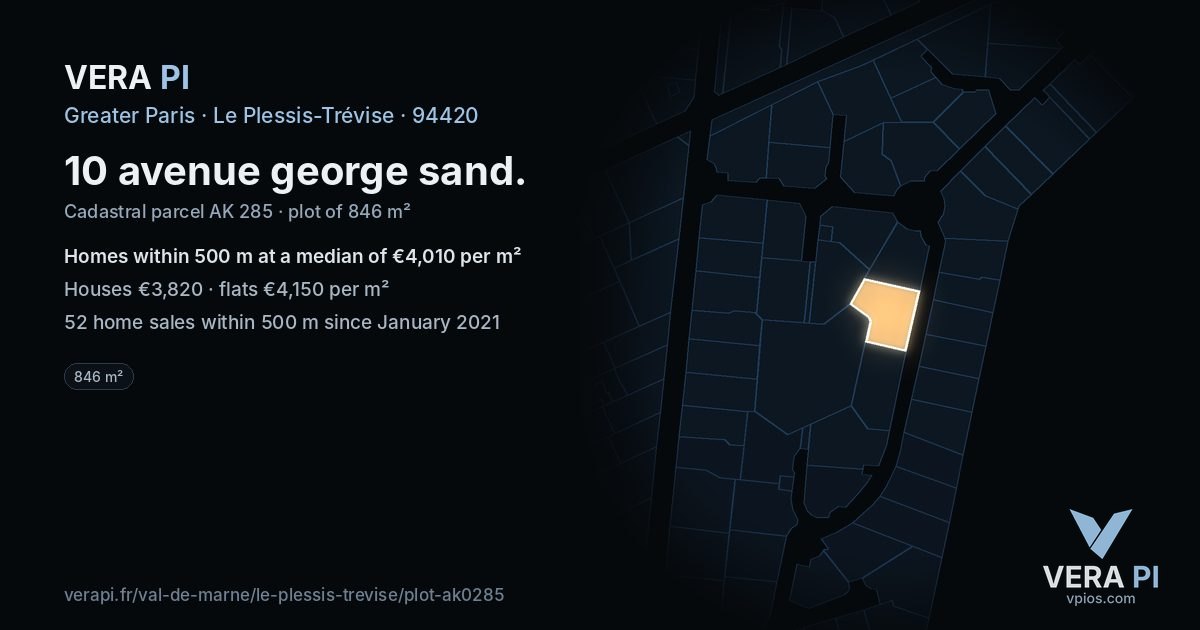 10 avenue george sand, Le Plessis-Trévise at night – the plot lit, the parcels around coloured by the prices near them