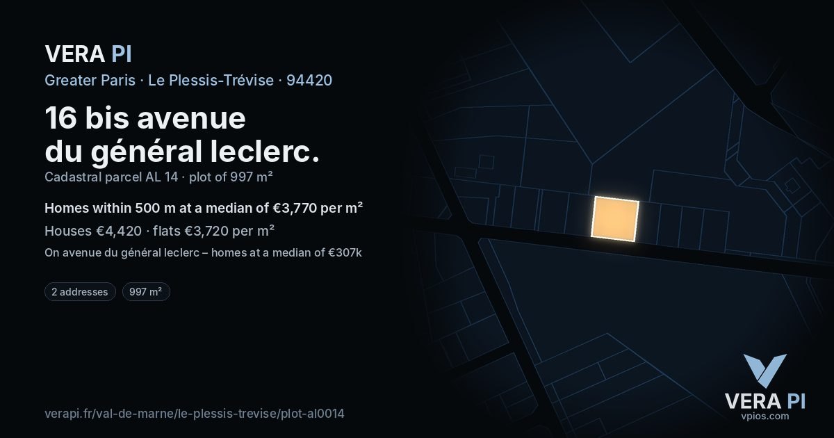 16 bis avenue du général leclerc, Le Plessis-Trévise at night – the plot lit, the parcels around coloured by the prices near them