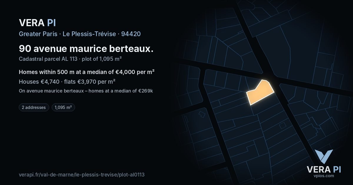 90 avenue maurice berteaux, Le Plessis-Trévise at night – the plot lit, the parcels around coloured by the prices near them