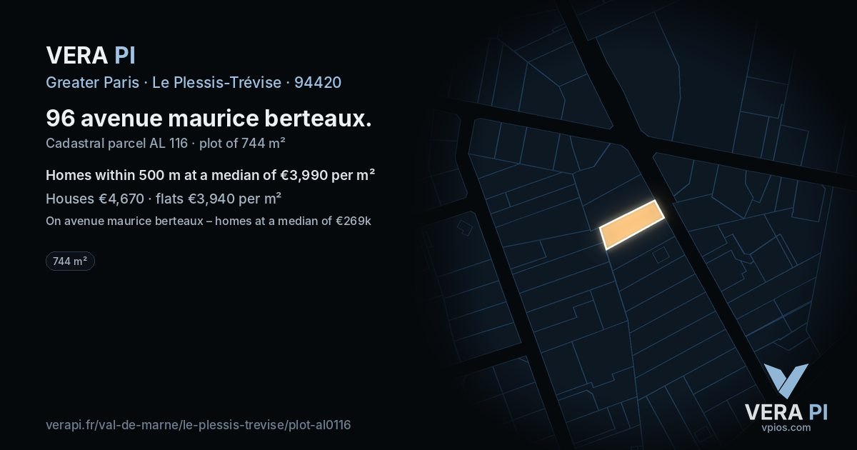 96 avenue maurice berteaux, Le Plessis-Trévise at night – the plot lit, the parcels around coloured by the prices near them