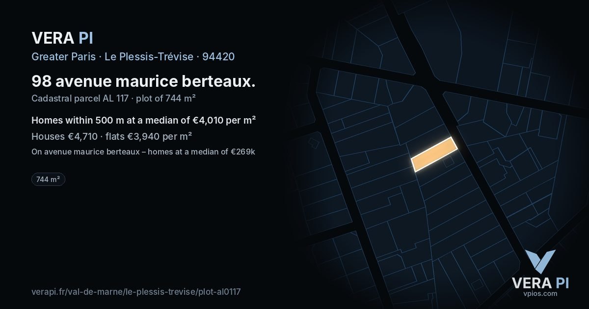 98 avenue maurice berteaux, Le Plessis-Trévise at night – the plot lit, the parcels around coloured by the prices near them