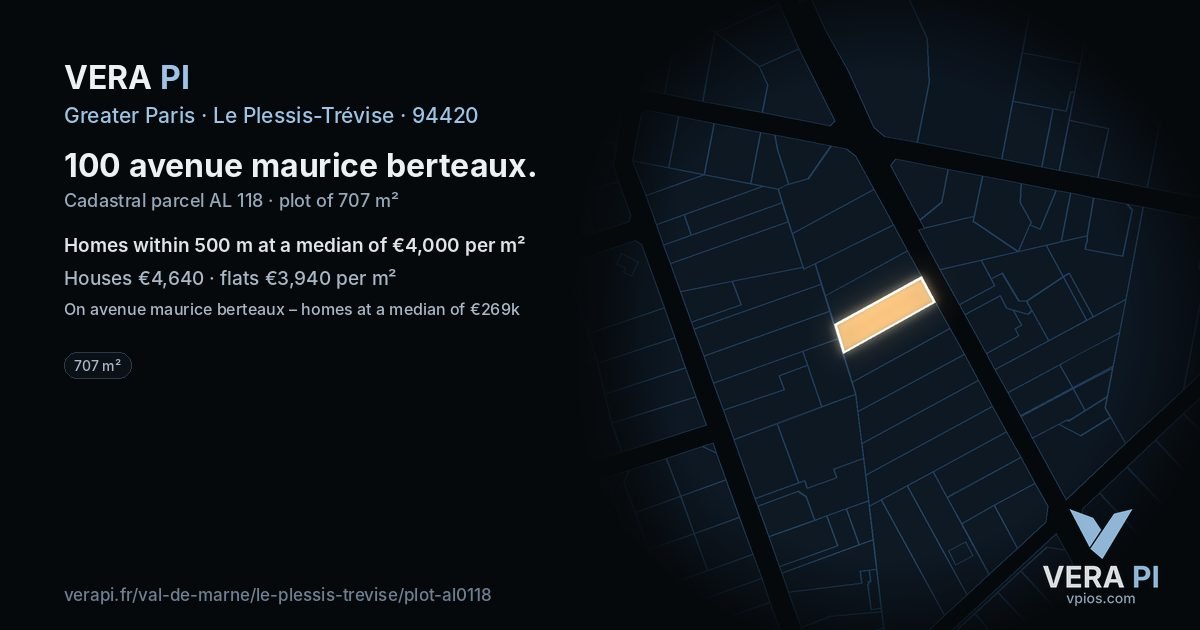 100 avenue maurice berteaux, Le Plessis-Trévise at night – the plot lit, the parcels around coloured by the prices near them