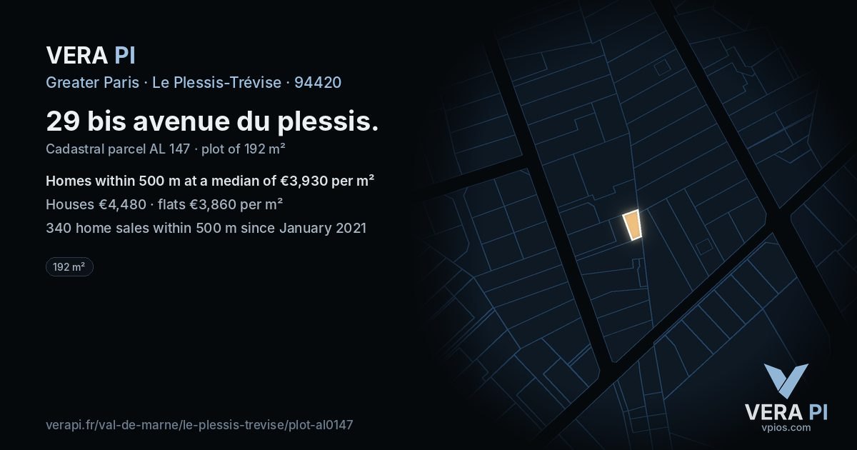 29 bis avenue du plessis, Le Plessis-Trévise at night – the plot lit, the parcels around coloured by the prices near them